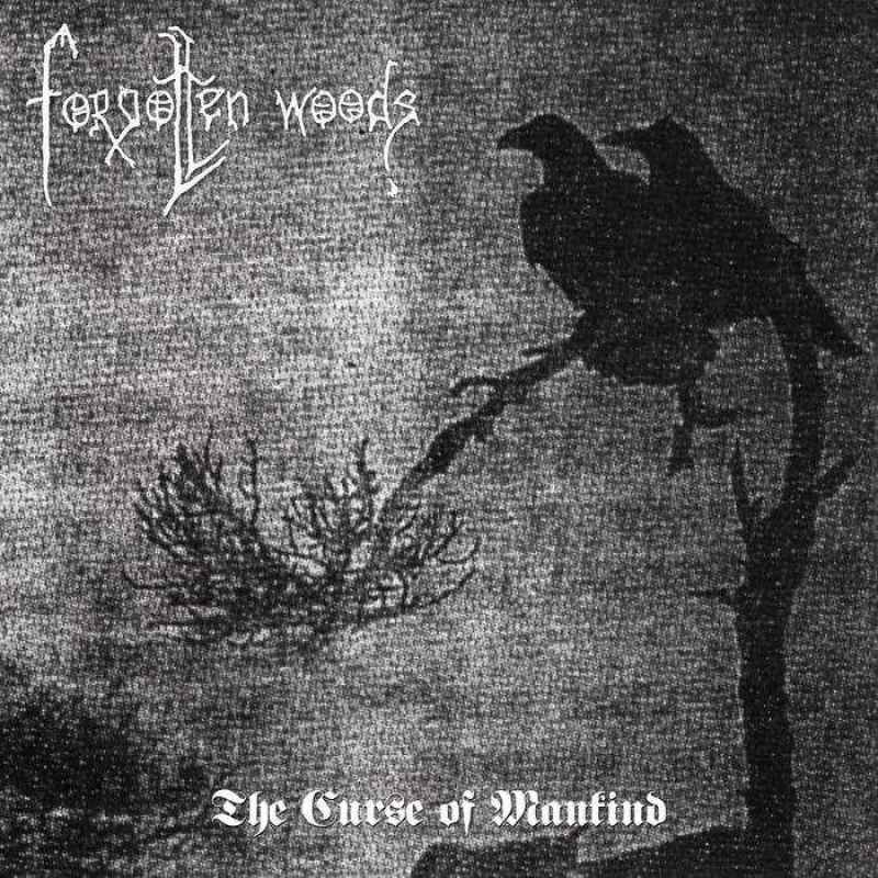 FORGOTTEN WOODS - The Curse of Mankind Re-Release DIGI